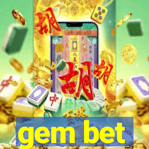 gem bet